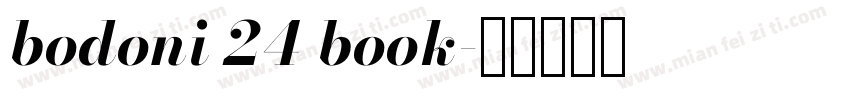 bodoni 24 book字体转换
